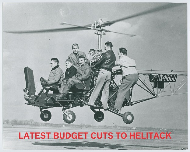 LATEST BUDGET CUTS TO HELITACK